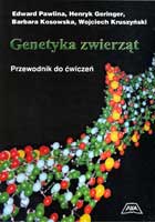 GENETYKA ZWIERZĄT. PRZEWODNIK DO ĆWICZEŃ