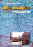 MECHANIKA OGÓLNA. PRZYKŁADY OBLICZEŃ