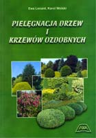 PIELĘGNACJA DRZEW I KRZEWÓW OZDOBNYCH