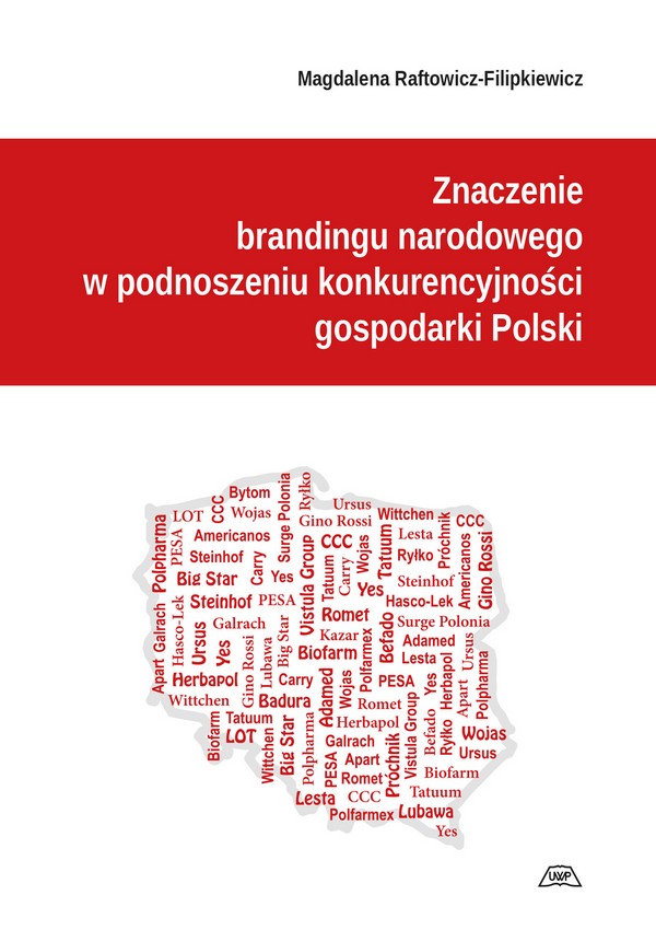 Znaczenie brandingu narodowego w podnoszeniu konkurencyjności gospodarki Polski mon. CXCIV