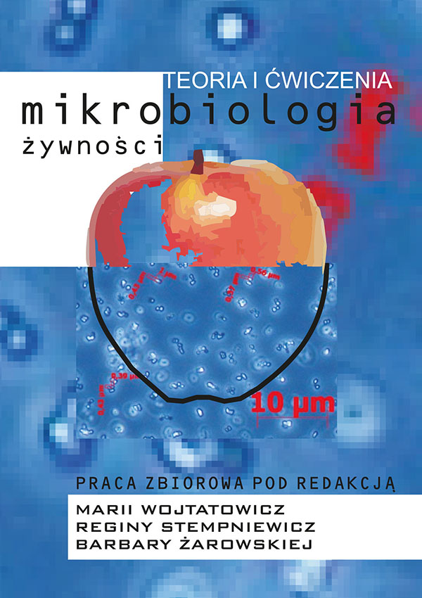 Mikrobiologia żywnosci teoria i ćwiczenia
