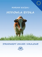 HODOWLA BYDŁA. STANDARDY UNIJNE I KRAJOWE