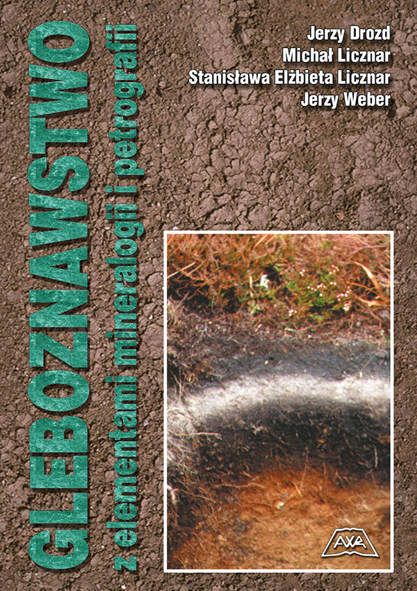 Gleboznawstwo z elementami mineralogii i petrografii (s. 470)