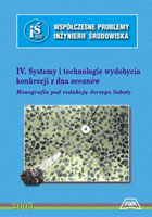 SYSTEMY I TECHNOLOGIE WYDOBYCIA KONKRECJI Z DNA OCEANÓW