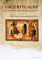 UBÓJ RYTUALNY W PRAWIE ADMINISTRACYJNYM