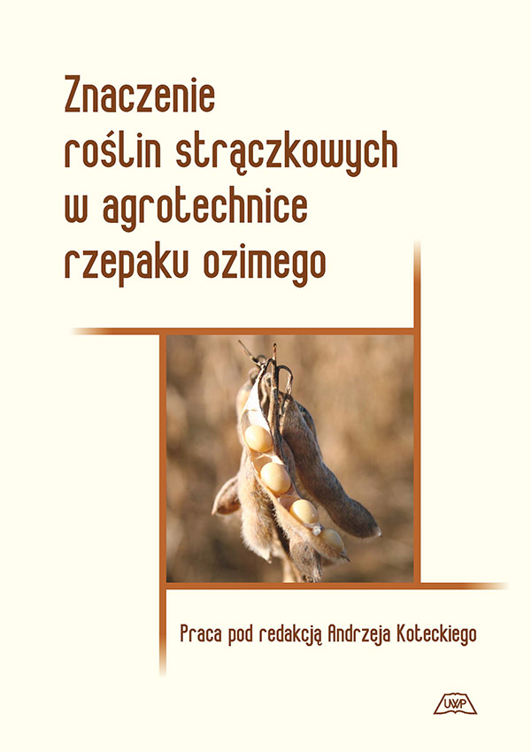 Znaczenie roślin strączkowych w agrotechnice rzepaku ozimego